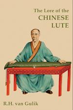 The Lore of the Chinese Lute 