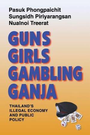 Guns, Girls, Gambling, Ganja