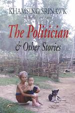 The Politician and Other Stories