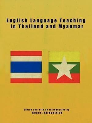 English Language Teaching in Thailand and Myanmar