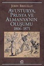 Avusturya, Prusya ve Almanyanin Olusumu 1806-1871