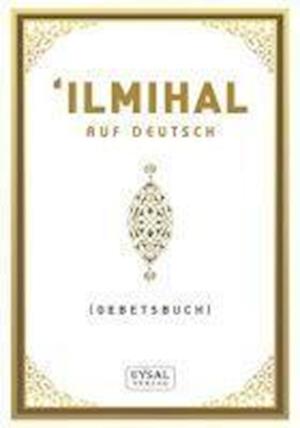 Ilmihal (Auf Deutsch)