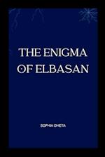 The Enigma of Elbasan