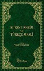 Kurani Kerim ve Türkce Meali