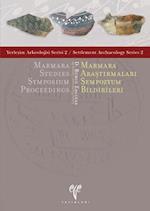 Marmara Studies Symposium Proceedings/Marmara Arastirmalari Sempozyum Bildirileri Eby Burcu Erciyas