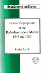 Gender Segregation in Barbadian