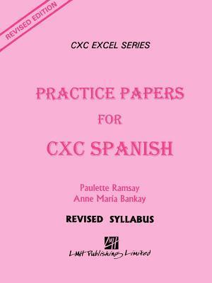 Practice Papers for CXC Spanish