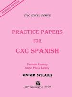 Practice Papers for CXC Spanish