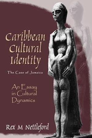 Nettleford, R:  Caribbean Cultural Identity