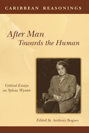 After Man: Towards The Human