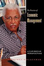 The Practice of Economic Management