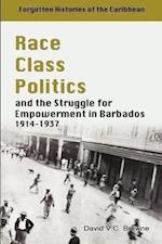 Browne, D:  Race, Class, Politics and the Struggle for Empow