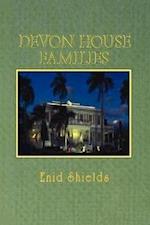 Shields, E:  Devon House Families