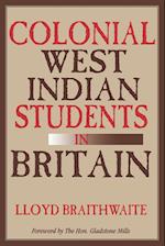 Colonial West Indian Students in Britain