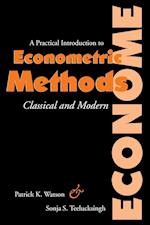 A Practical Introduction to Econometric Methods