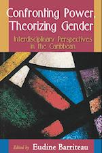 Confronting Power Theorizing Gender