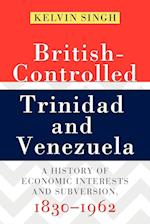 British-Controlled Trinidad and Venezuela