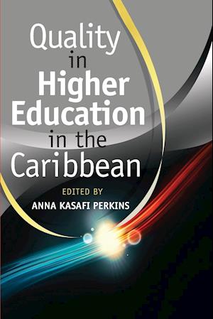 Quality in Higher Education in the Caribbean