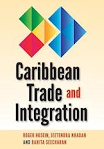 Hosein, R:  Caribbean Trade and Integration