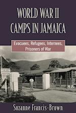WORLD WAR II CAMPS IN JAMAICA 