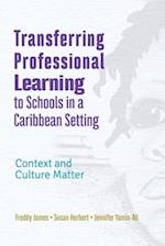 Transferring Professional Leadership to Schools in a Caribbean Setting