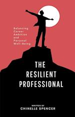 The Resilient Professional