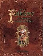 Folklore & Legends of Trinidad and Tobago