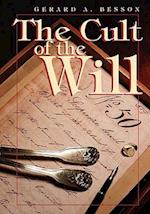 The Cult of the Will