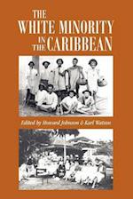 Johnson, H:  White Minority In The Caribbean