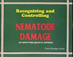 Recognizing and Controlling Nematode Damage on Some Crop Grown in Jamaica