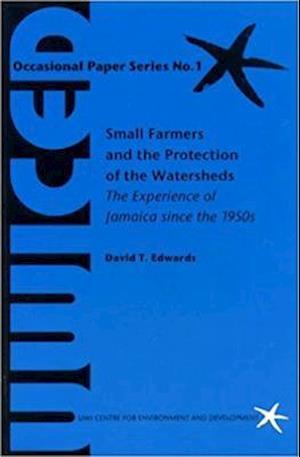 Small Farmers and the Protection of the Watershed