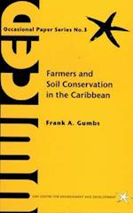 Farmers and Soil Conservation in the Caribbean