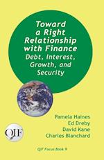 Toward a Right Relationship with Finance