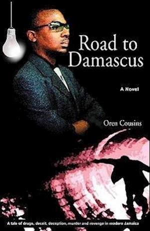 Cousins, O:  The Road To Damascus