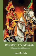 Rastafari: The Messiah