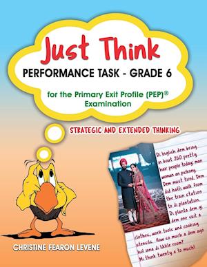 Just Think Performance Task - Grade 6 for the Primary Exit Profile Examination