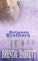 Between Brothers 