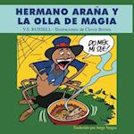 Hermano Arana y la Olla de Magia