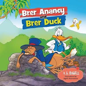 Brer Anancy and Brer Duck: A Duck's Dream