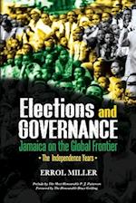 Elections and Governance - Jamaica on the Global Frontier