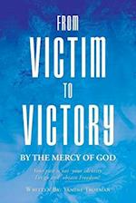 From Victim To Victory 