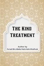 The Kind Treatment 