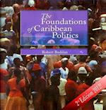 The Foundations of Caribbean Politics
