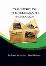 The Story of the Telegraph in Jamaica