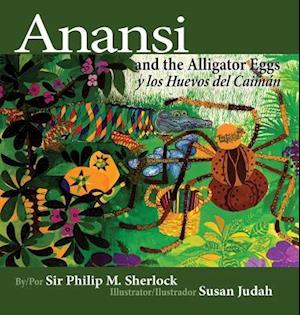 Anansi and the Alligator Eggs y Los Huevos del Caiman