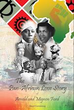 The Pan-African Love Story of Arnold and Mignon Ford 