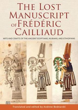 The Lost Manuscript of Frederic Cailliaud