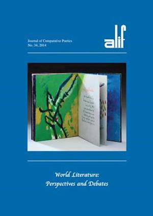 Alif: Journal of Comparative Poetics, no. 34