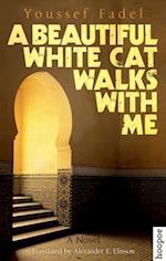 A Beautiful White Cat Walks with Me