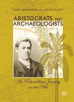 Aristocrats and Archaeologists